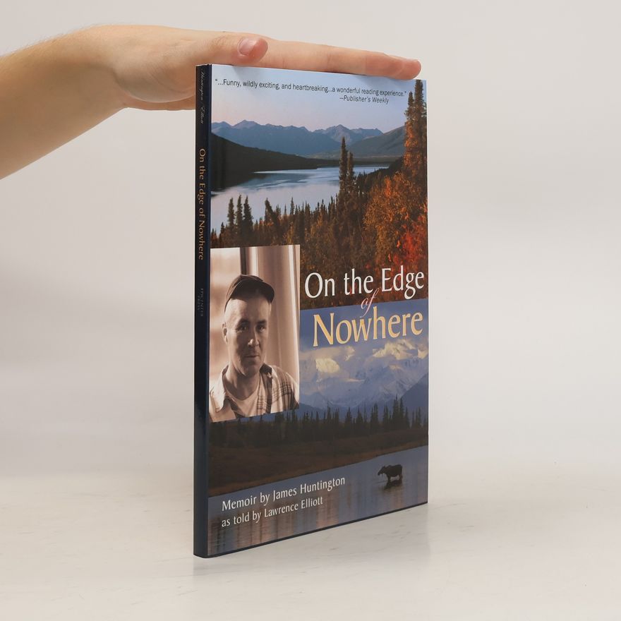 Lawrence Elliott On the Edge of Nowhere