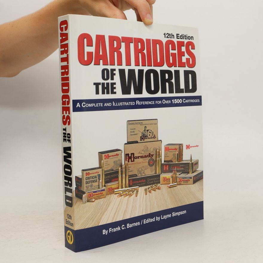 W. Todd Woodard Cartridges of the World