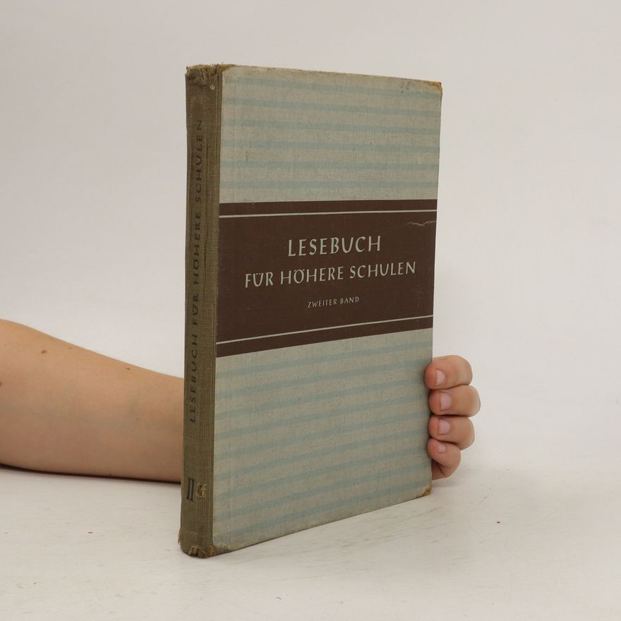 Collectif d'auteurs Lesebuch für höhere Schulen. Band 2