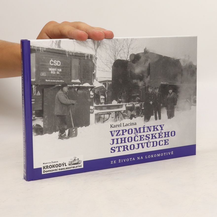 Karel Lacina Vzpomínky jihočeského průvodce