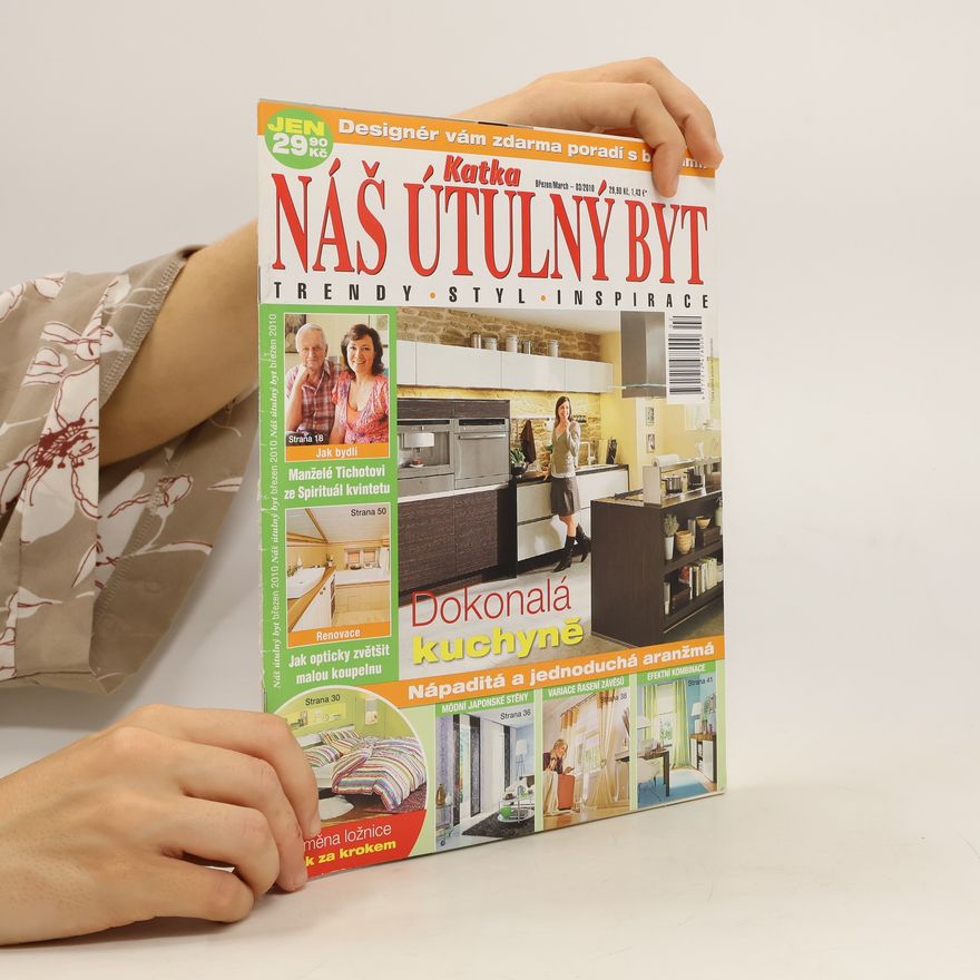 Kolektiv autorů Náš útulný byt 03/2010