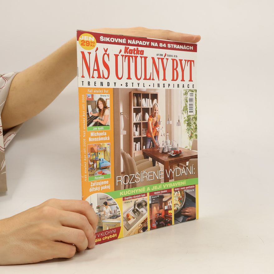 Kolektiv autorů Náš útulný byt 9/2008