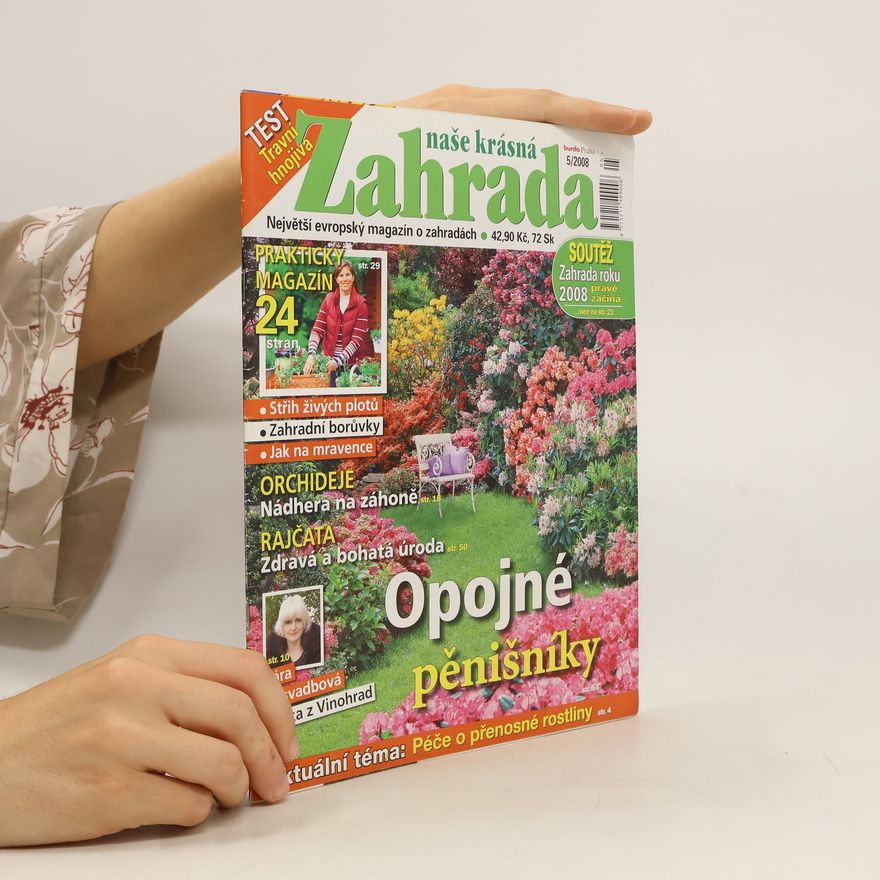 Kolektiv autorů Naše krásná zahrada 5/2008