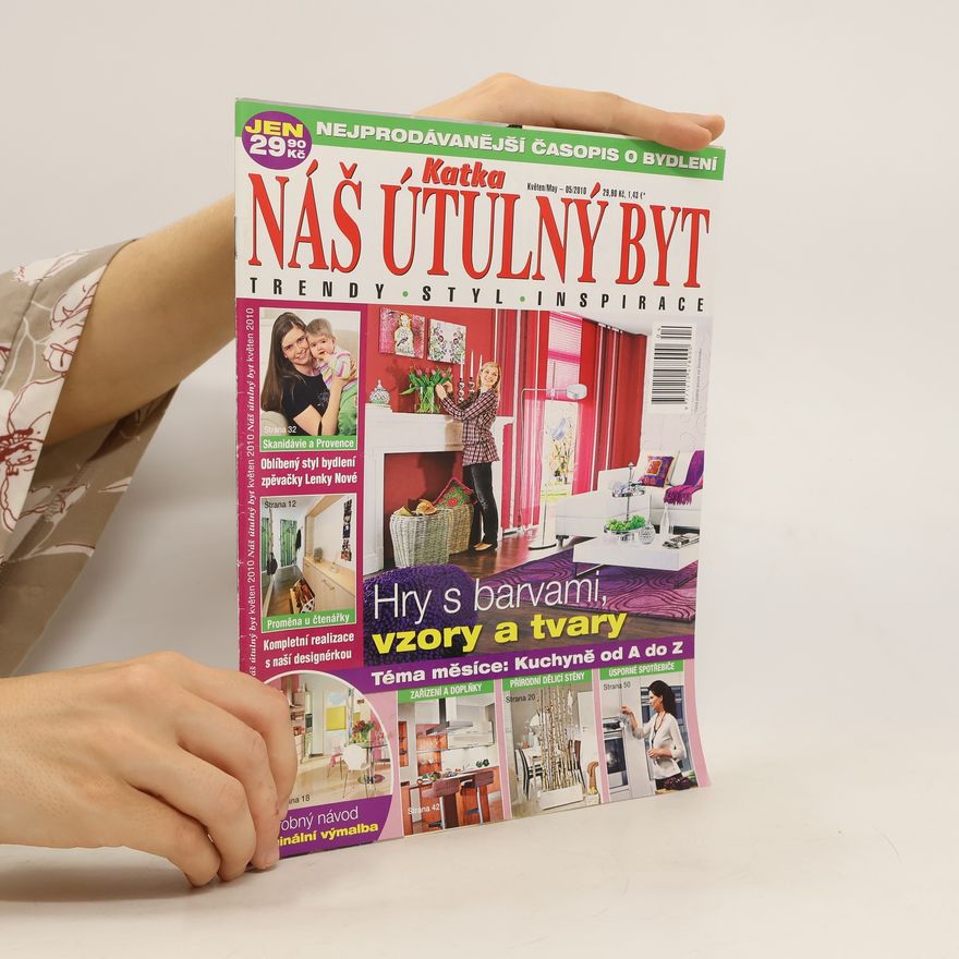 Kolektiv autorů Náš útulný byt 5/2010