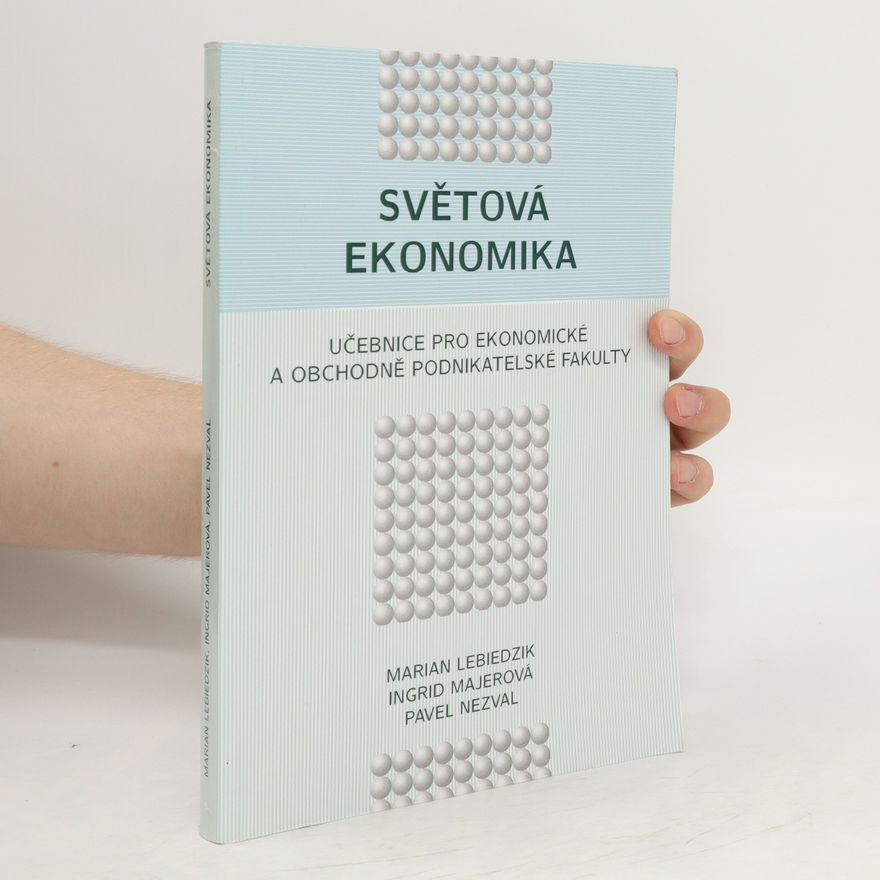 Marian Lebiedzik Světová ekonomika