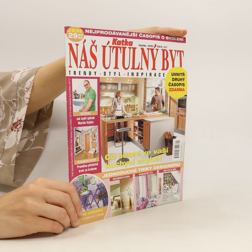Kolektiv autorů Náš útulný byt 5/2013