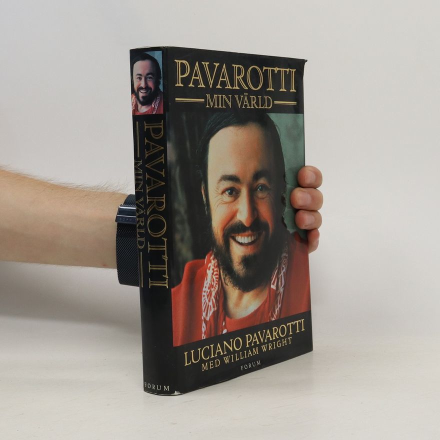 William Wright Pavarotti. Min Värld