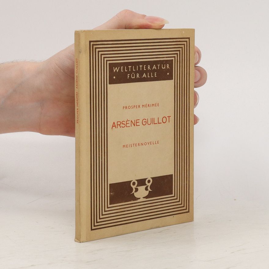 Prosper Mérimée Arsene Guillot