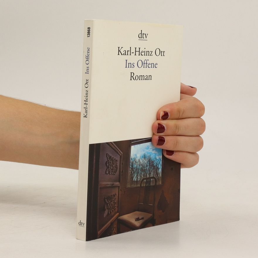 Karl Heinz Ott Ins Offene