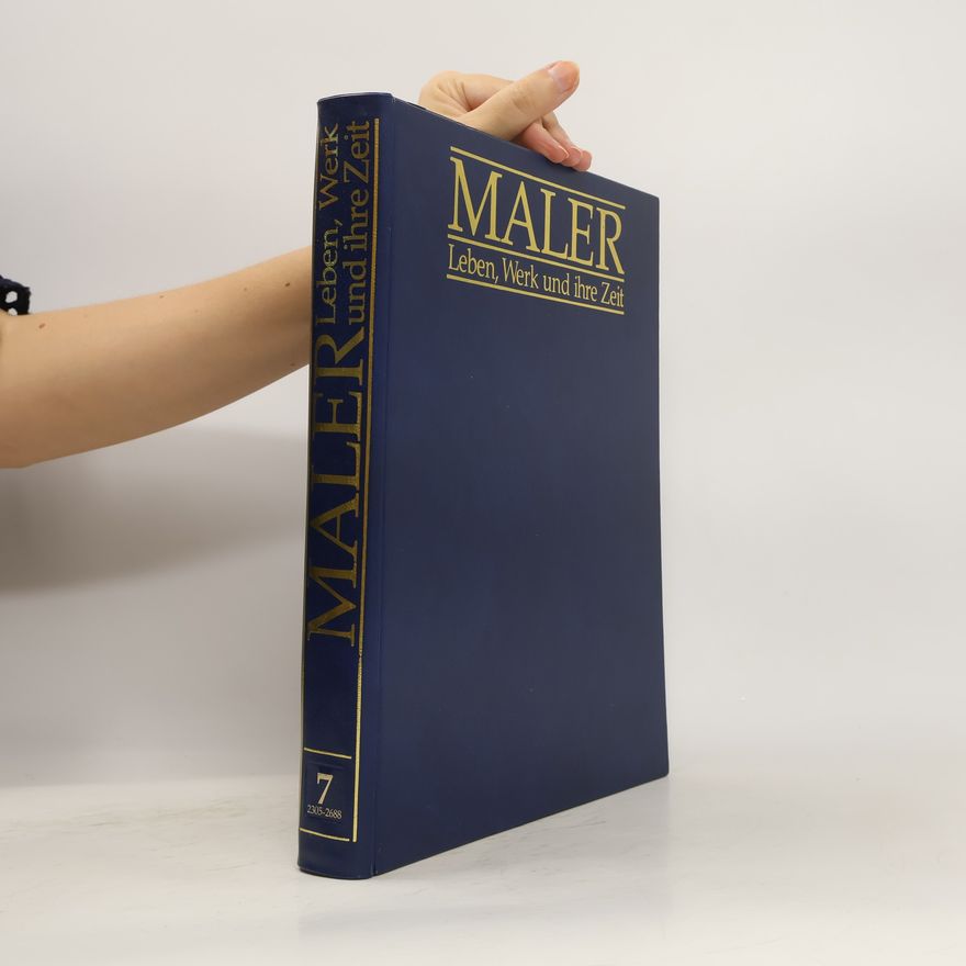 Autorenkollektiv Maler Leben, Werk und ihre Zeit 7 2305-2688