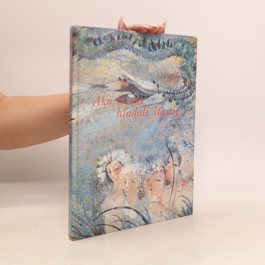 Various authors Ako bratra hladali štastie