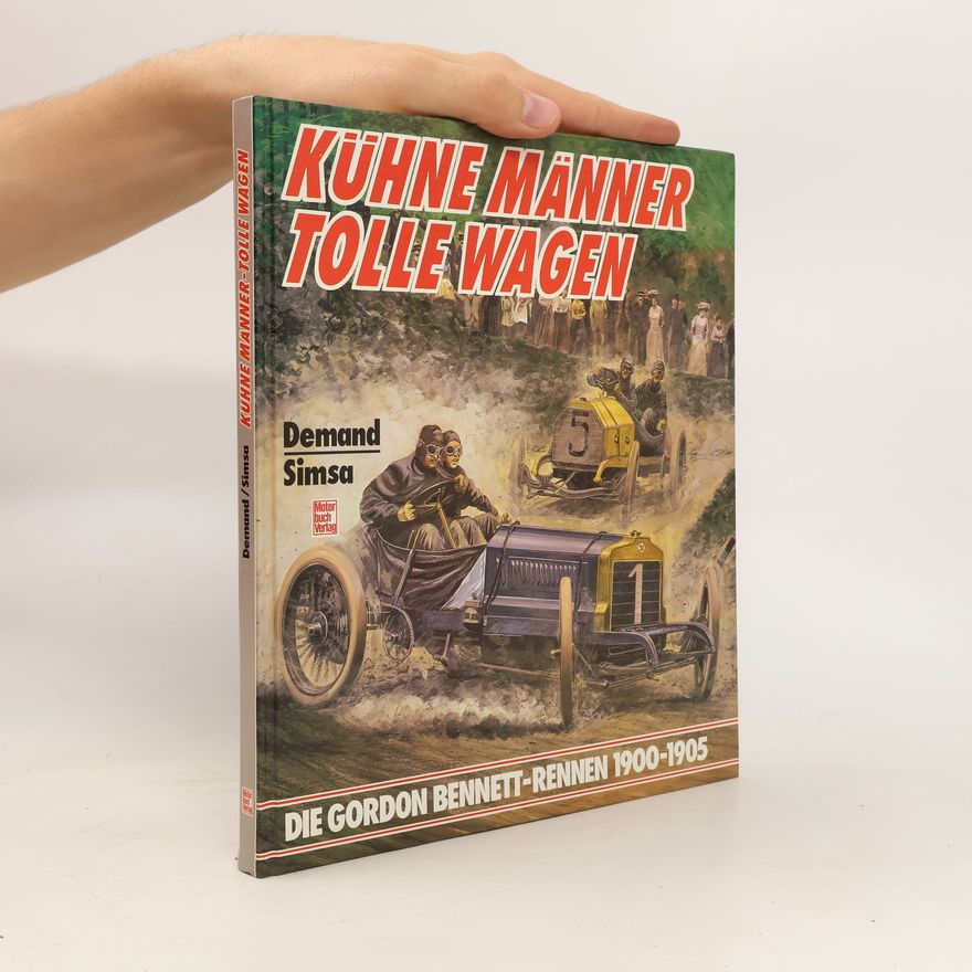 Carlo Demand Kühne Männer, tolle Wagen