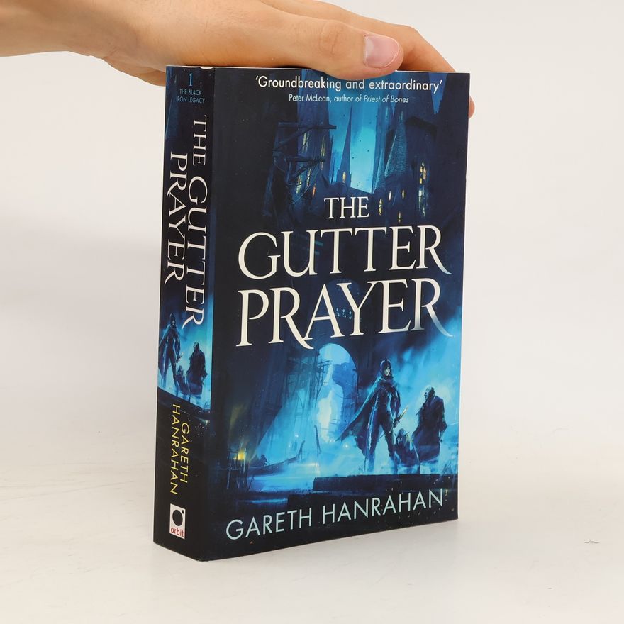 Gareth Ryder Hanrahan The Gutter Prayer