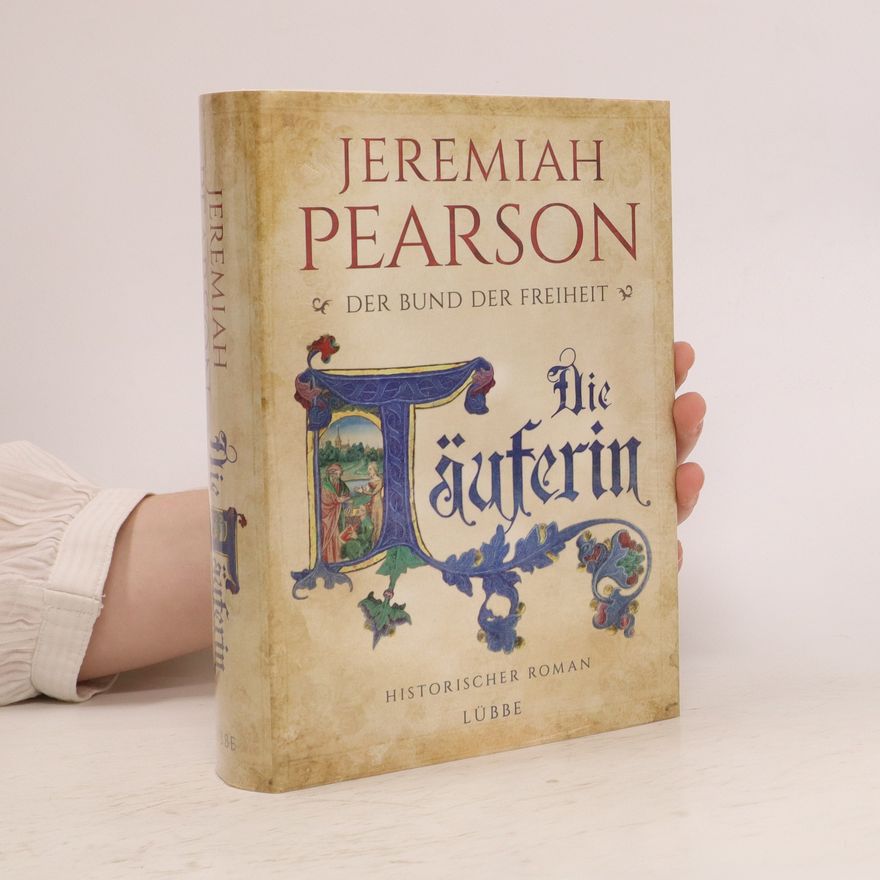 Jeremiah Pearson Die Täuferin