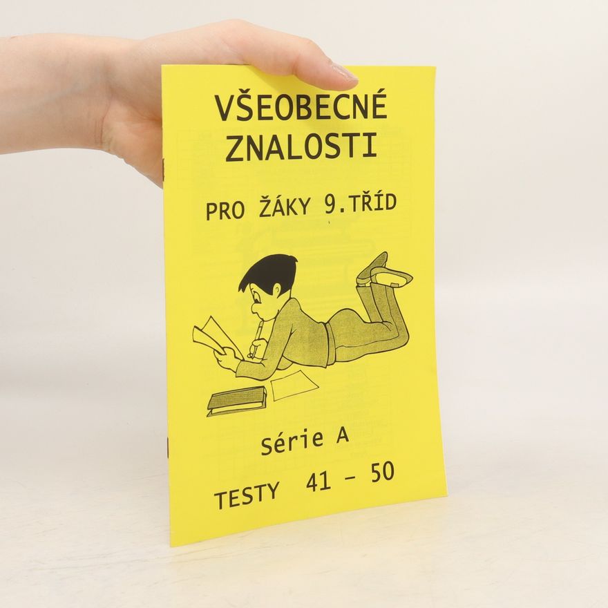 Petr Husar Všeobecné znalosti ro žáky 9. tříd. Série A. Testy 41-50
