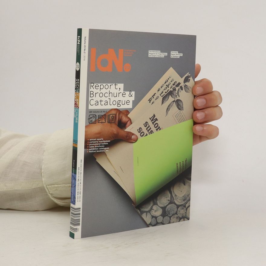 Kolektiv autorů IdN Volume 25 No. 2: Report, Brochure & Catalogue