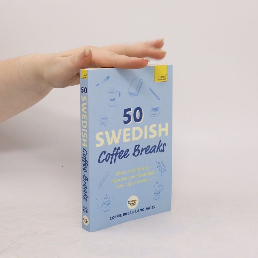 Autorenkollektiv 50 Swedish Coffee Breaks