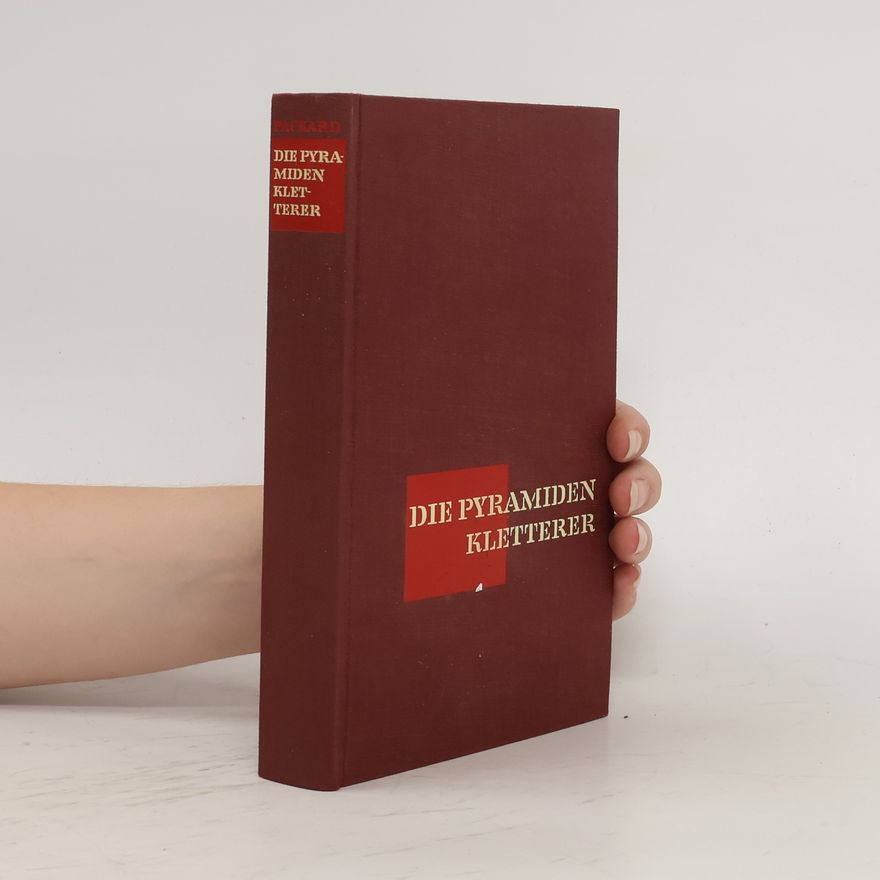 Thomas Goodrich Die pyramiden Kletterer