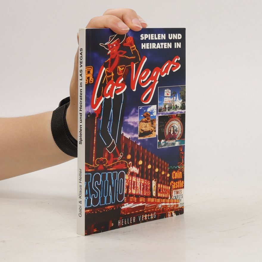 Gabi Heller Spielen und Heiraten in Las Vegas