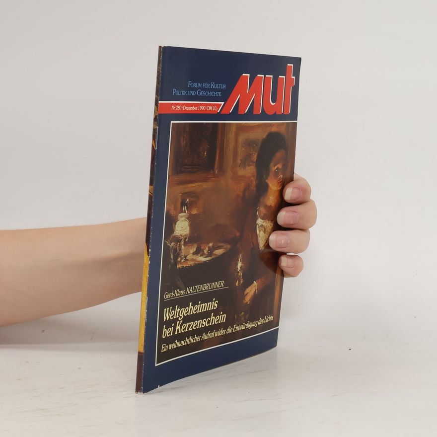 Various authors Mut. Forum fü Kultur, Politik und Geschichte. 280