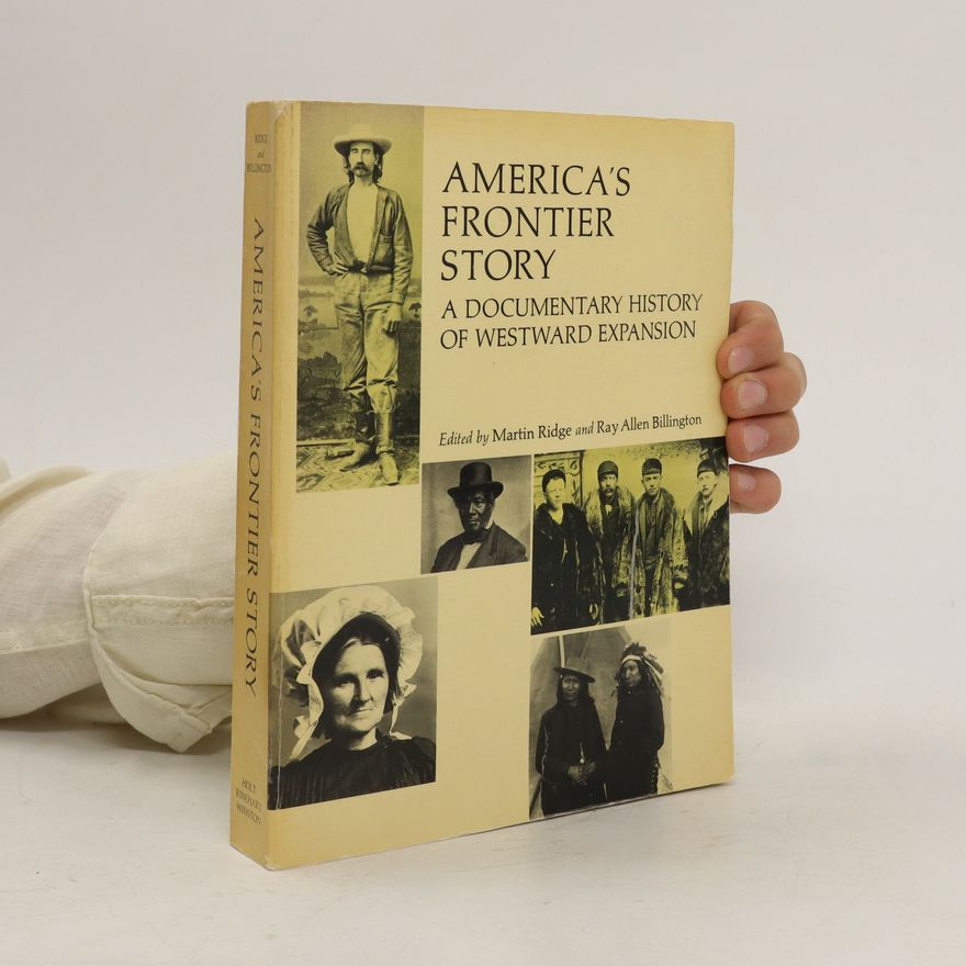 Martin Ridge America's Frontier Story