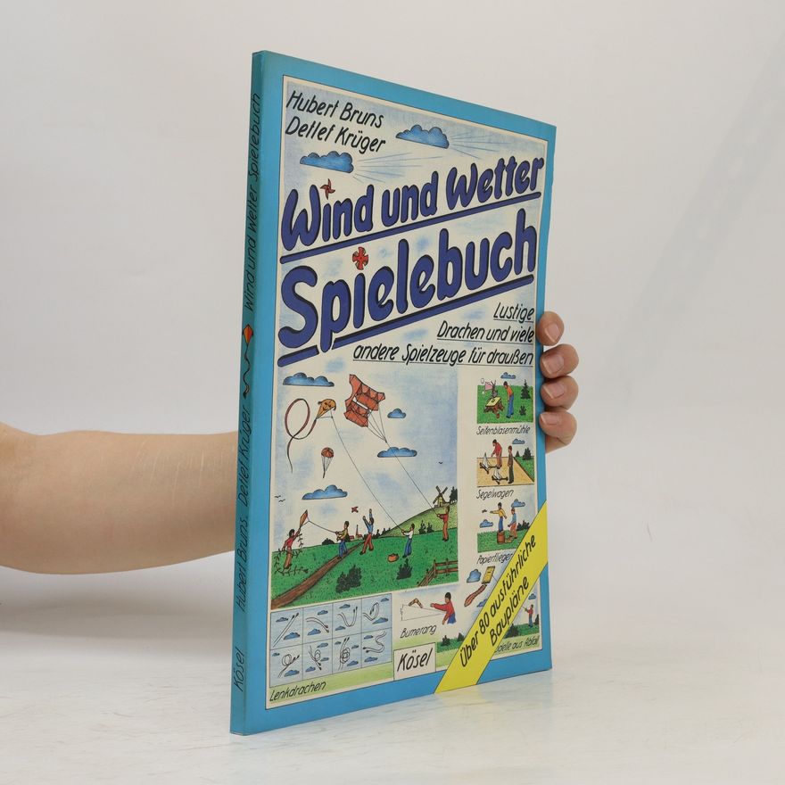Hubert Bruns Wind-und-Wetter-Spielebuch