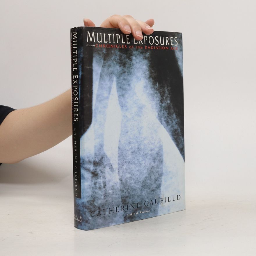 Catherine Caufield Multiple Exposures