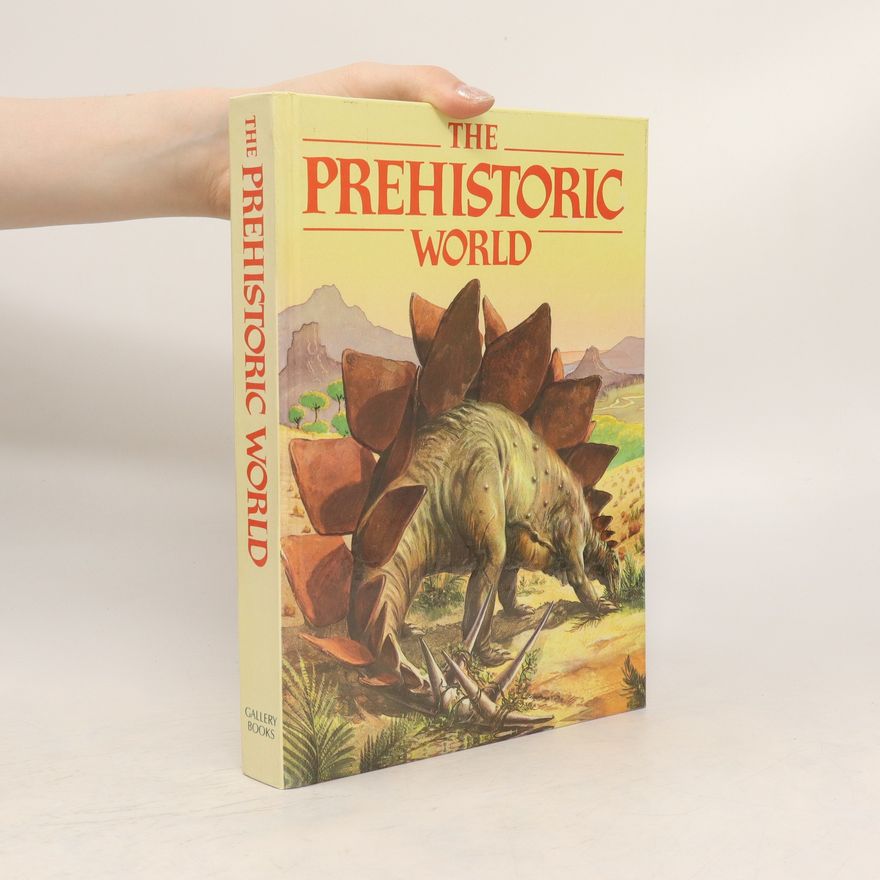 Giorgio P. Panini The Prehistoric World