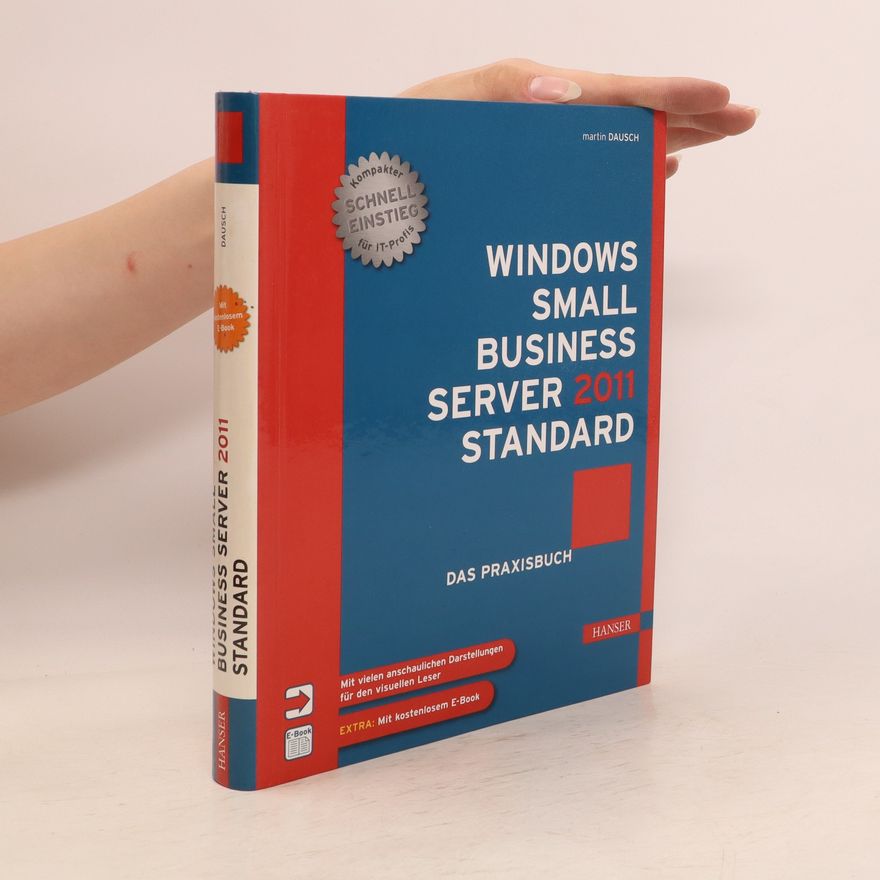 Martin Dausch Windows Small Business Server 2011 Standard