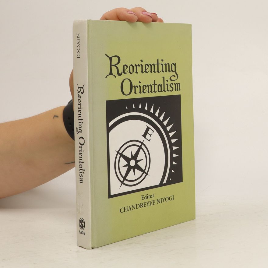 Chandreyee Niyogi Reorienting Orientalism