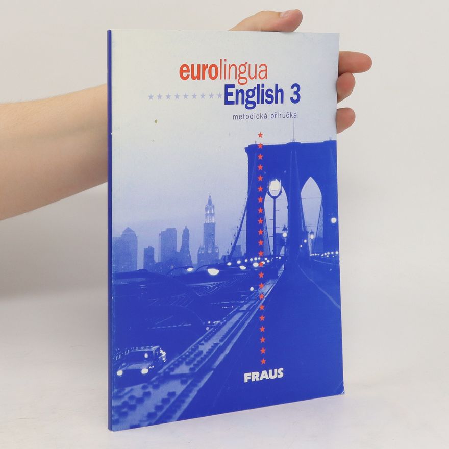 Thomas Friedl Eurolingua English 3. Metodická příručka