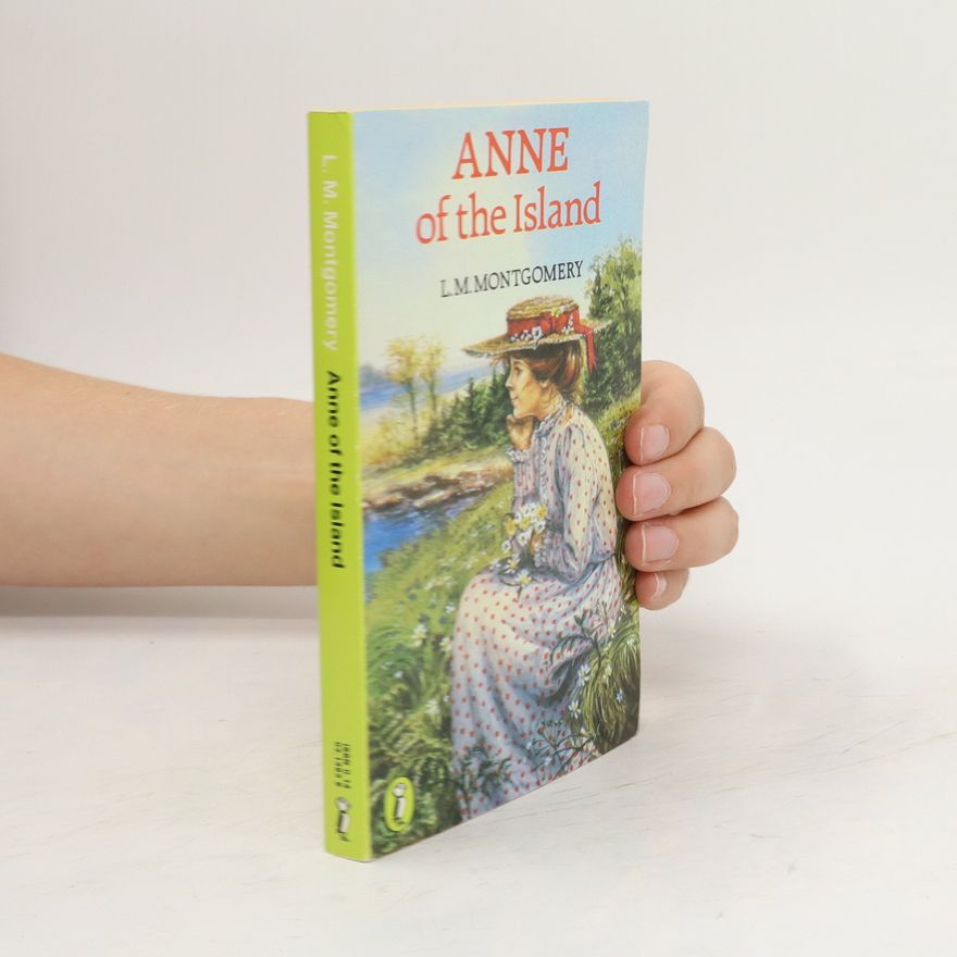 Lucy Maud Montgomery Anne of the Island