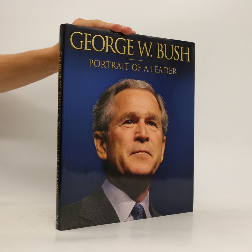 Kolektív autorov George W. Bush