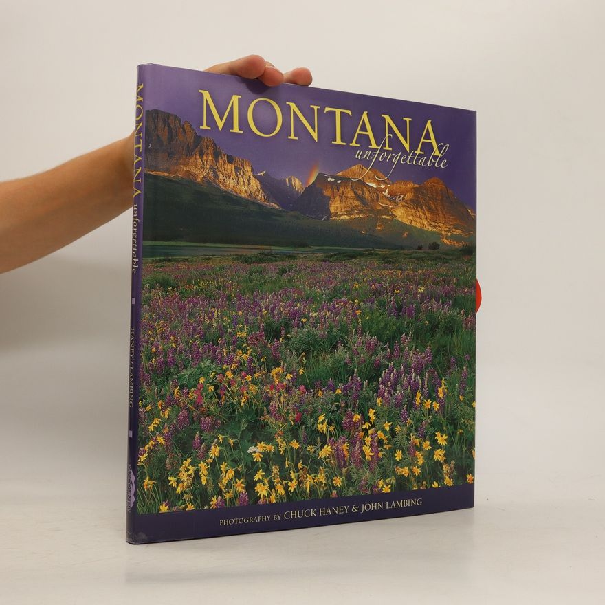 Chuck Haney Montana Unforgettable