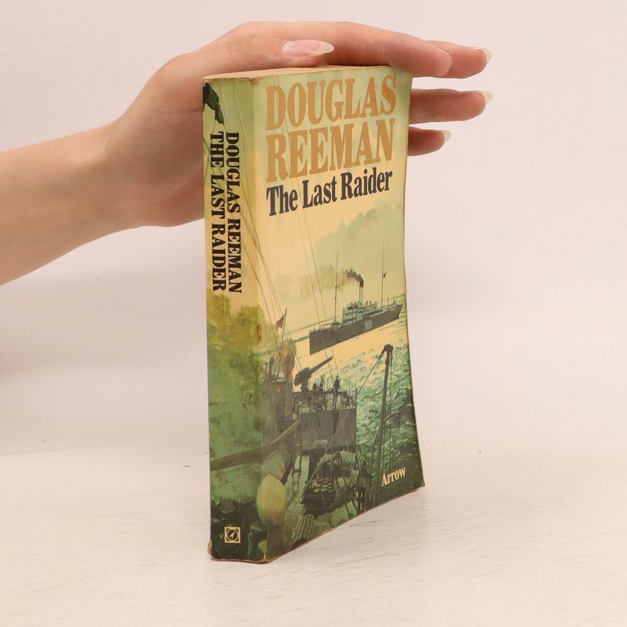 Alexander Kent The Last Raider