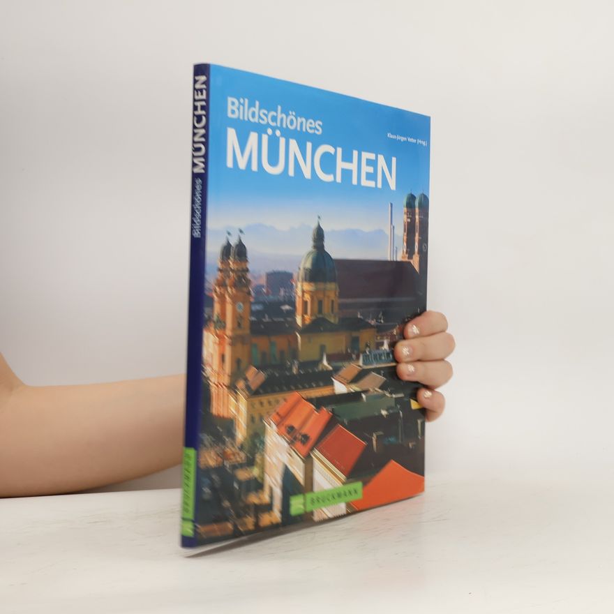 Klaus-Jürgen Vetter Bildschönes München