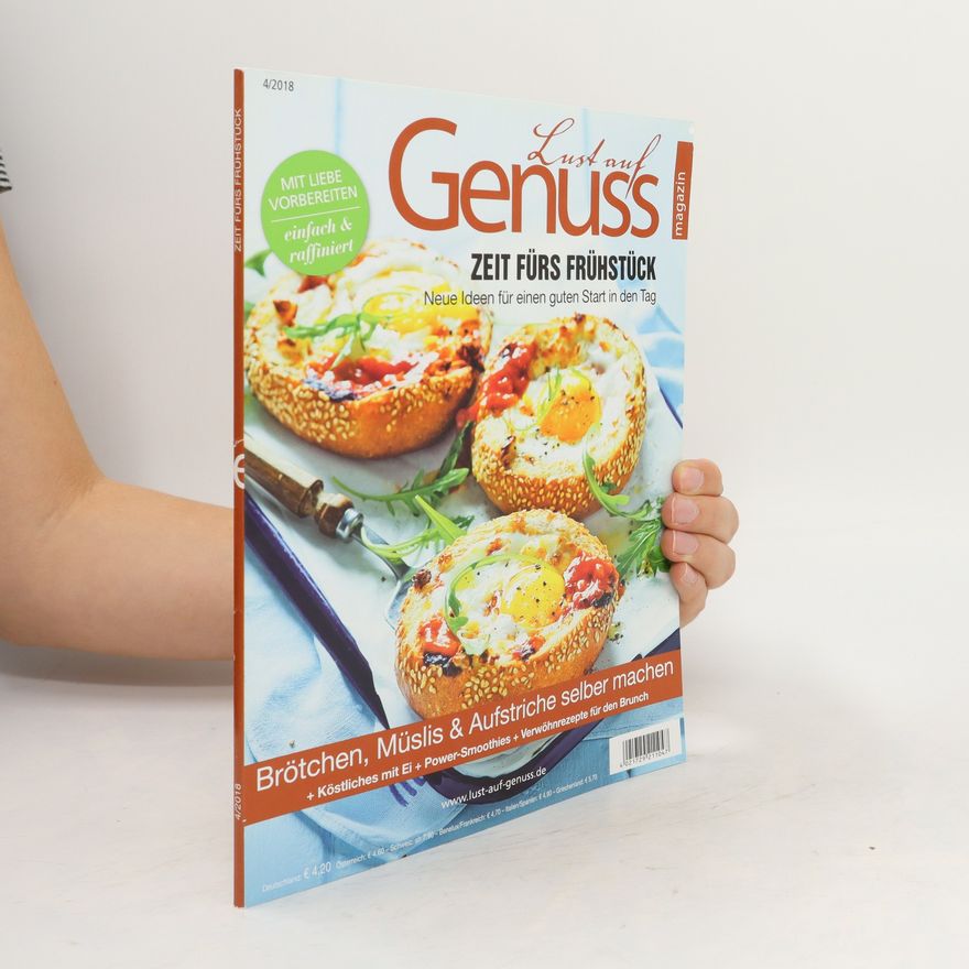 Kolektiv autorů Lust auf Genuss 4/2018: Zeit führs Frühstück