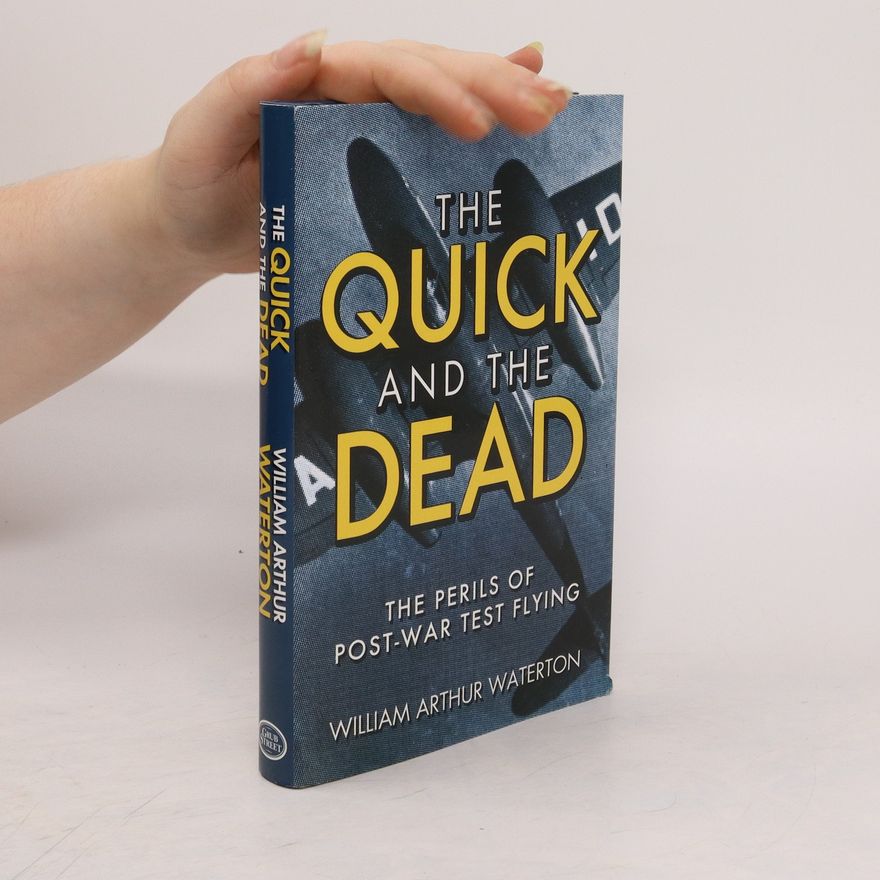 William Arthur Waterton The Quick and the Dead