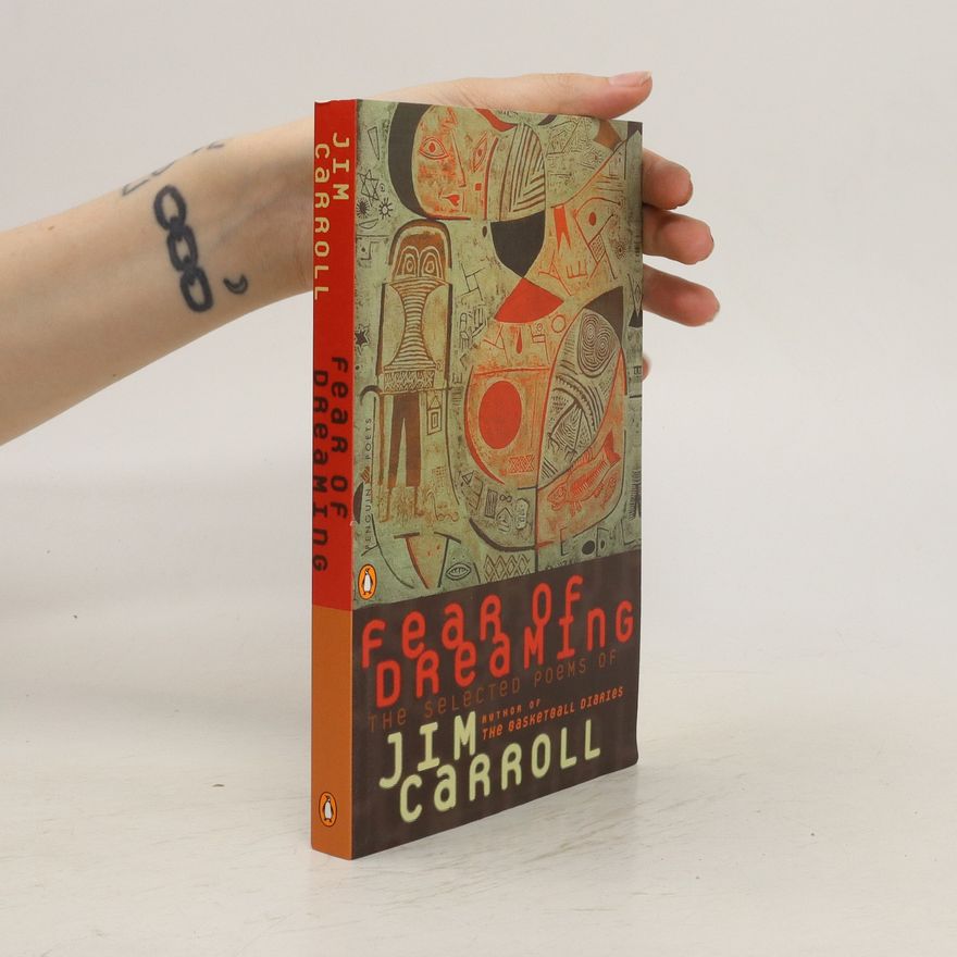 Jim Carroll Fear of Dreaming