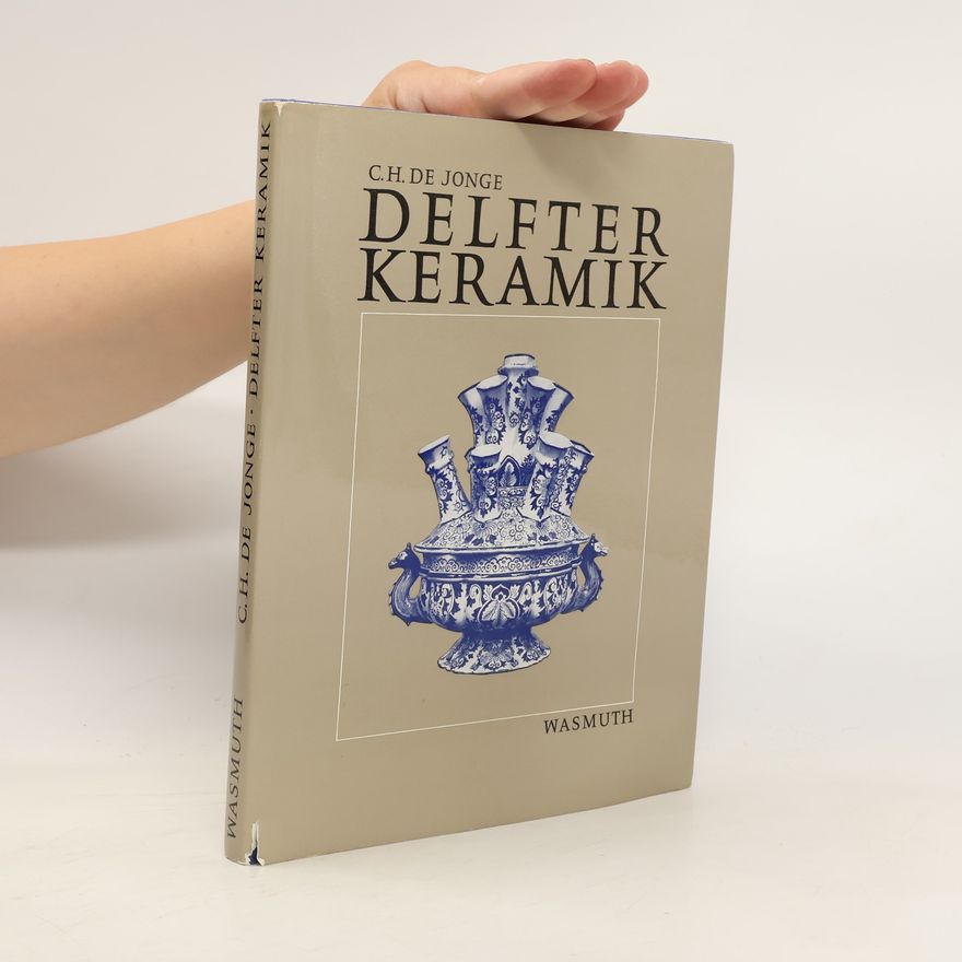 C.H. de Jonge Delfter Keramik
