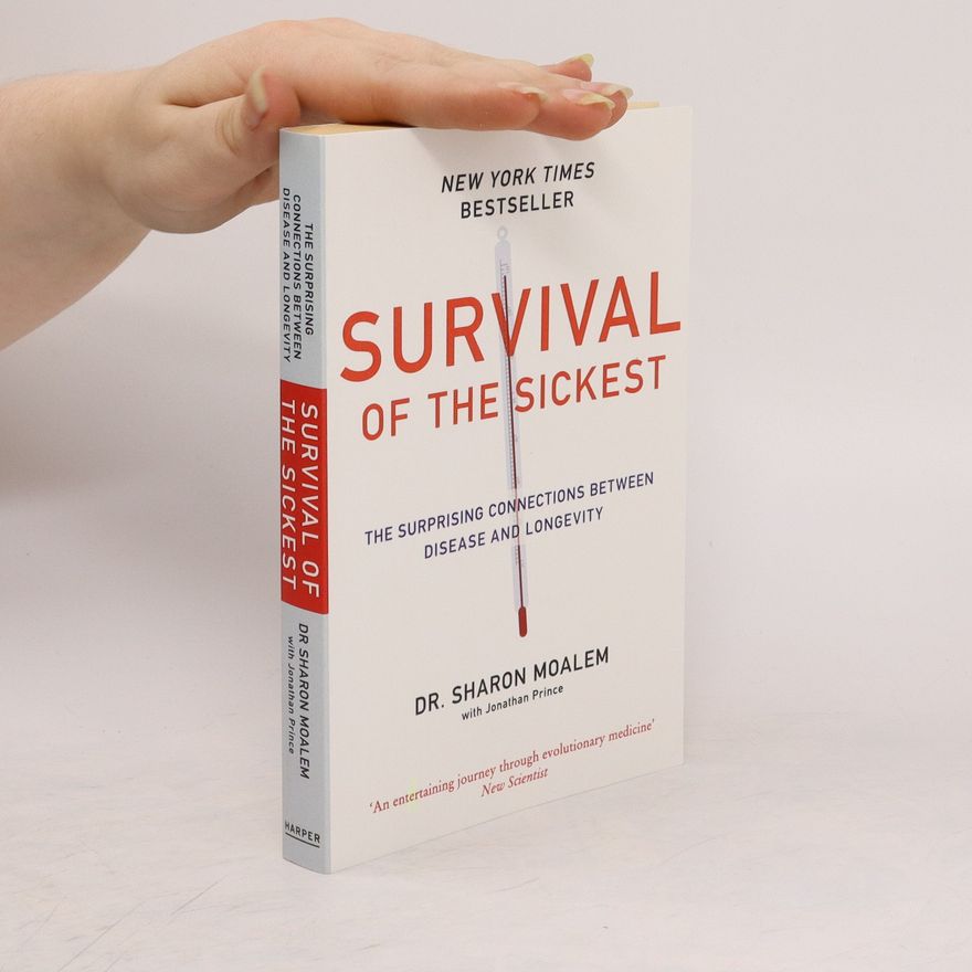 Sharon Moalem Survival of the Sickest