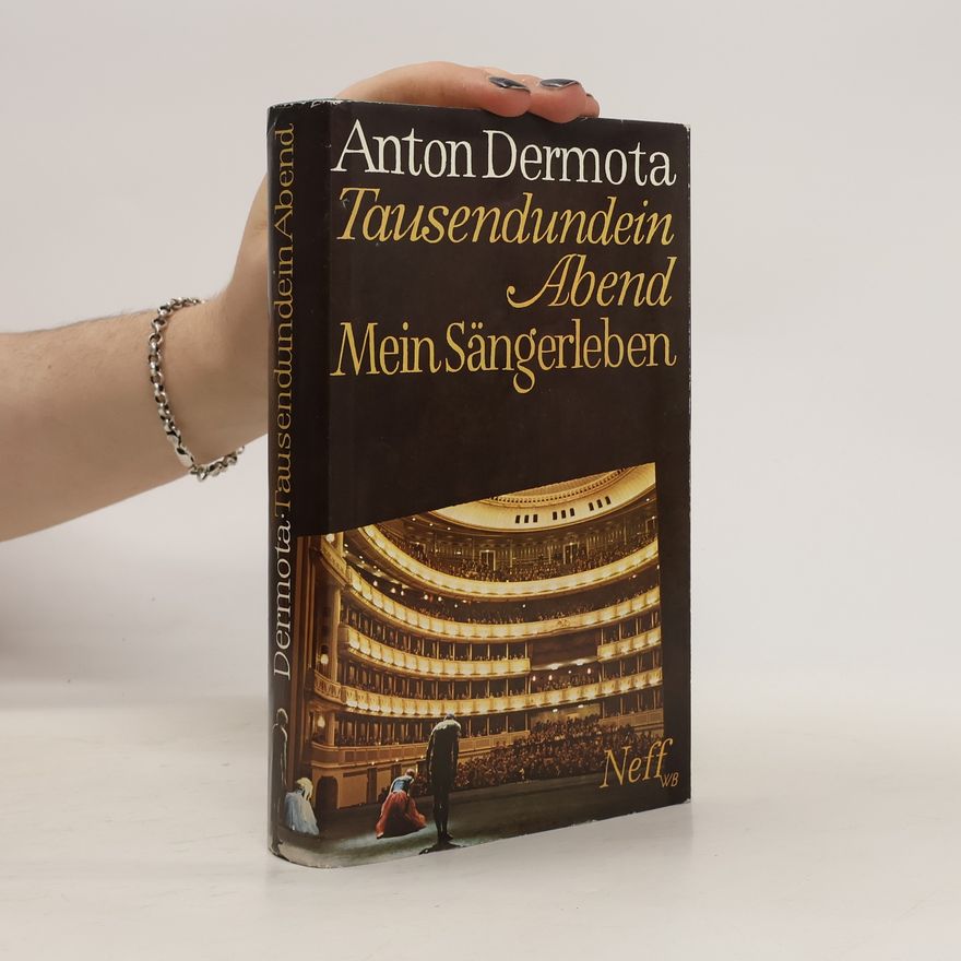 Anton Dermota Tausendundein Abend Mein Sangerleben