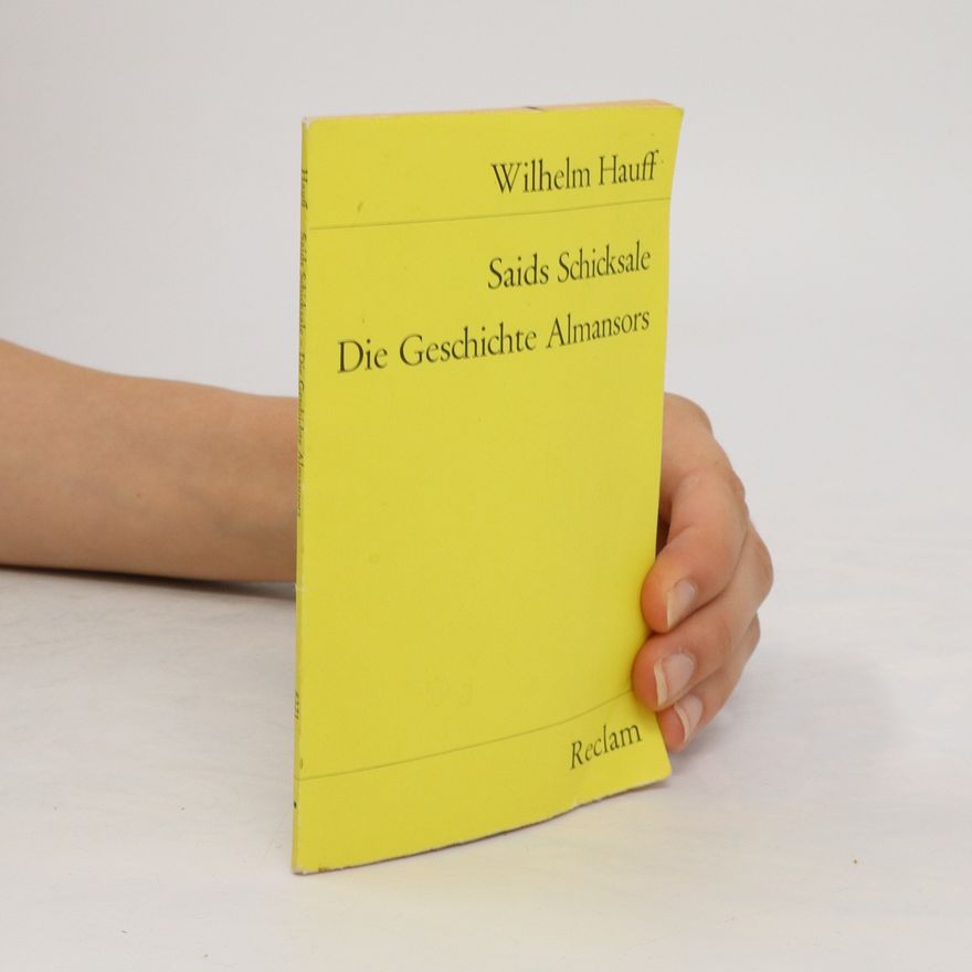 Wilhelm Hauff Saids Schicksale