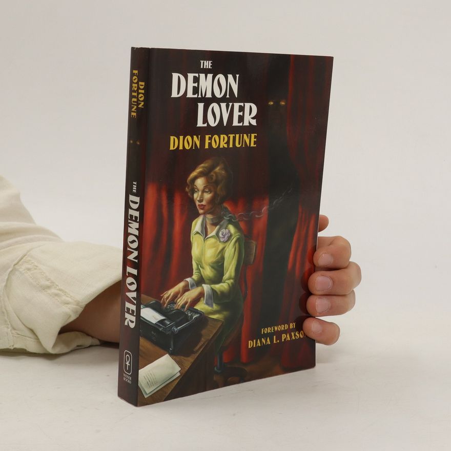 Dion Fortune The Demon Lover