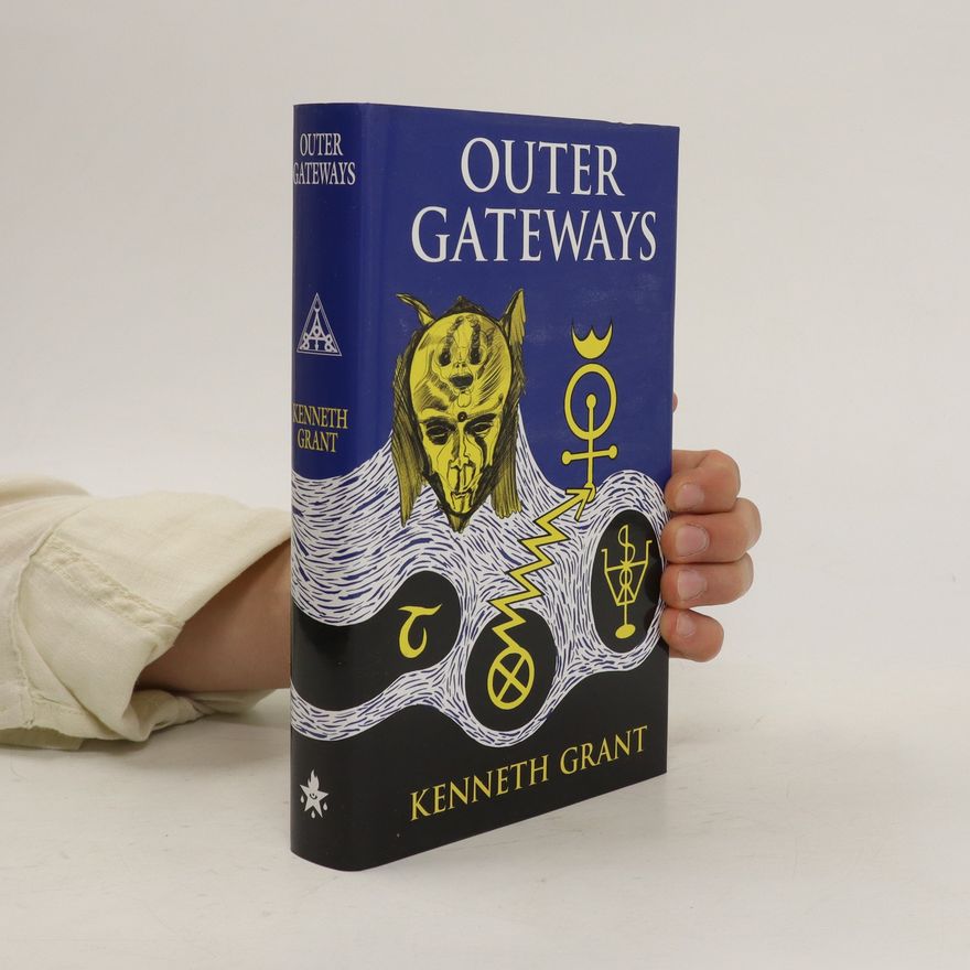 Kenneth Grant Outer Gateways