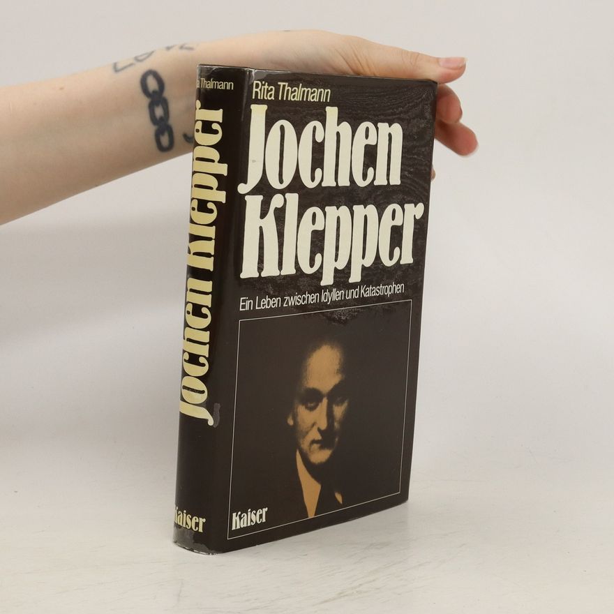 Rita Thalmann Jochen Klepper