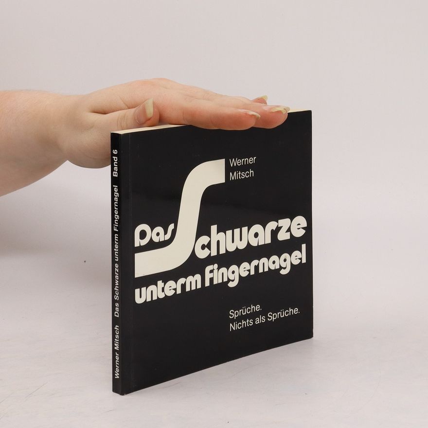 Werner Mitsch Das Schwarze unterm Fingernagel