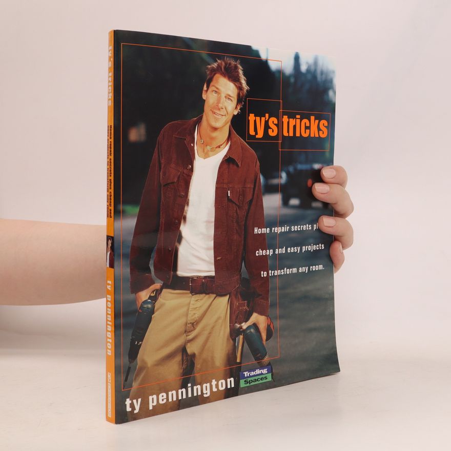 Ty Pennington Ty's Tricks