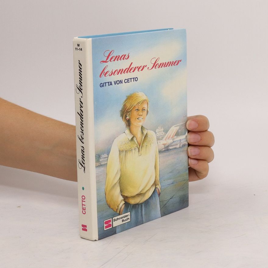 Gitta Cetto Lenas besonderer Sommer