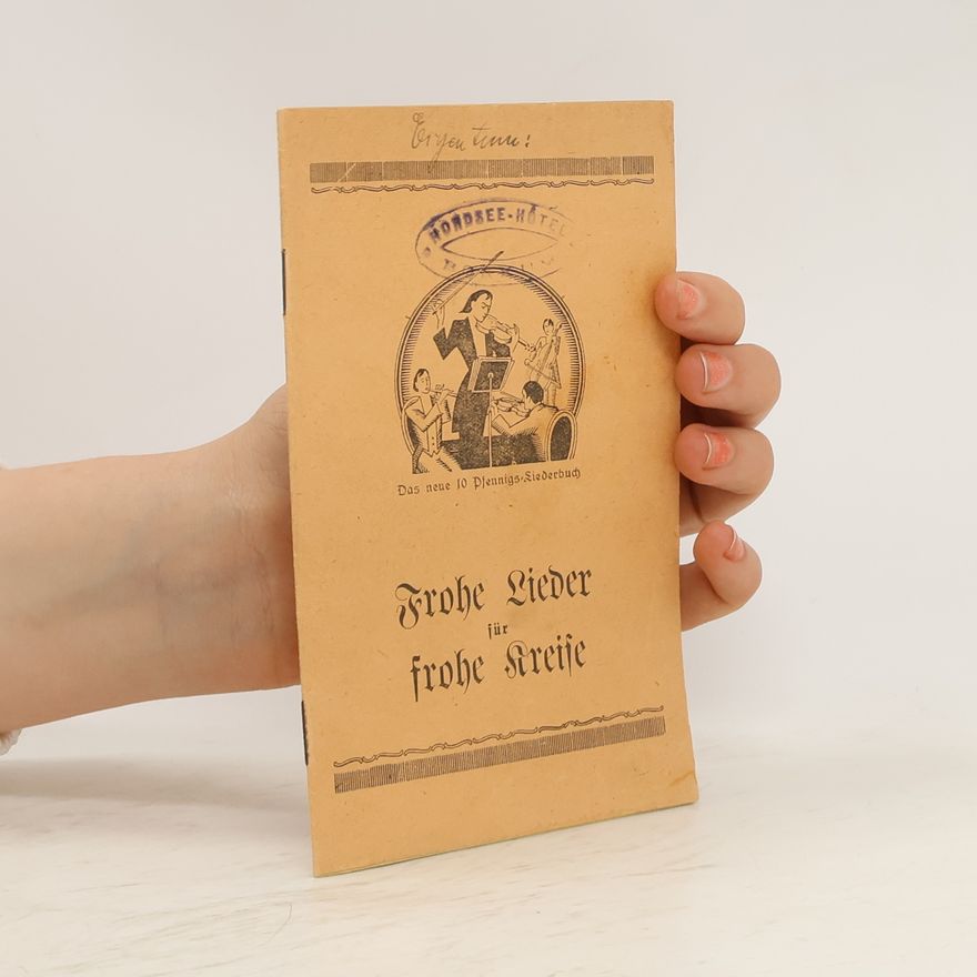 Autorenkollektiv Frohe Lieder für frohe Kreise